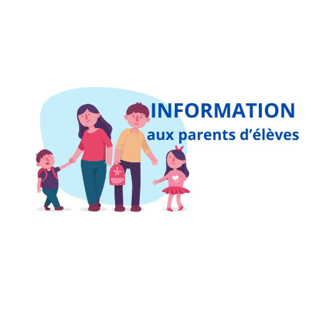 Information aux parents d’élèves